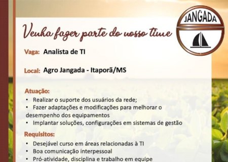 Oportunidade de emprego no setor de TI, da Agro Jangada em Itaporã