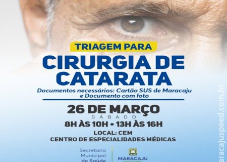 Prefeitura de Maracaju realiza triagem para Cirurgia de Catarata neste sábado (26)
