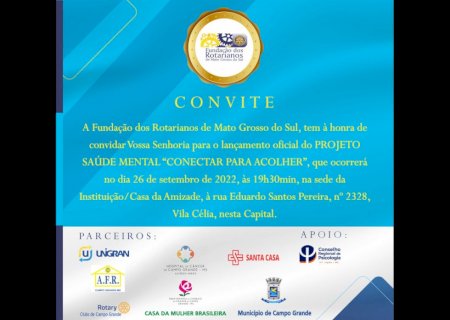 Fundação dos Rotarianos de MS lança projeto voltado a saúde mental