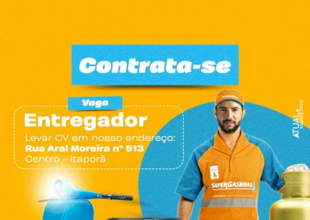 Itaporã: A MultiGás, distribuidora de água e gás, está com uma vaga disponível para entregador