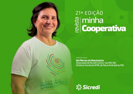 Sicredi Centro-Sul MS/BA lança a 21ª edição da Revista Minha Cooperativa