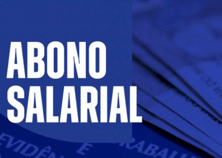 Pagamento do Abono Salarial do Pis/Pasep começa neste domingo
