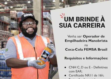 Itaporã: Coca-Cola FEMSA abre vaga para Operador de Empilhadeira Manobrista com salário de R$ 2.701 e benefícios